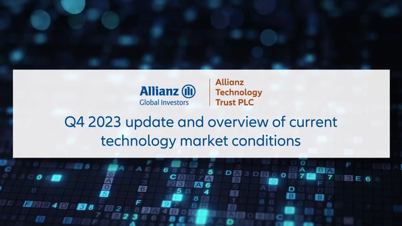 Allianz Technology Trust Q4 2023 Update and Sector Outlook